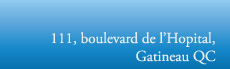 111, boulevard De l'Hopital, Gatineau, QC J8T 7V1